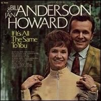 Bill Anderson - If It's All The Same To You